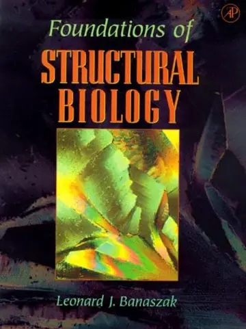 Cover of Foundations of Structural Biology