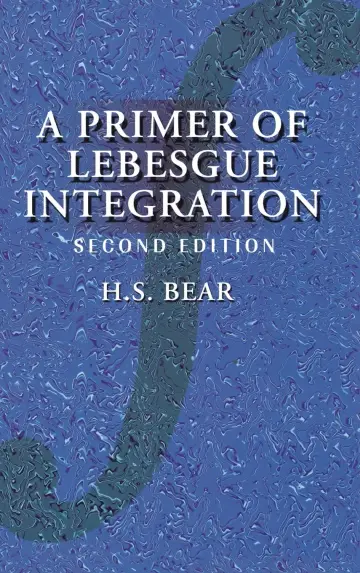Cover of A Primer of Lebesgue Integration