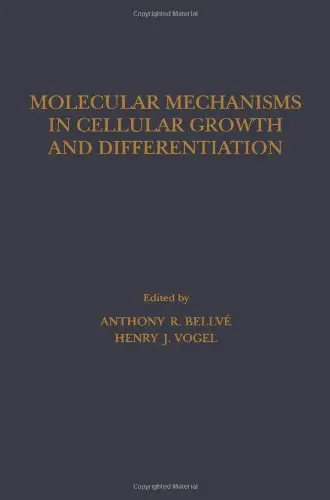 Cover of Molecular Mechanisms in Cellular Growth and Differentiation