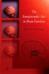 Cover of The Somatotrophic Axis in Brain Function