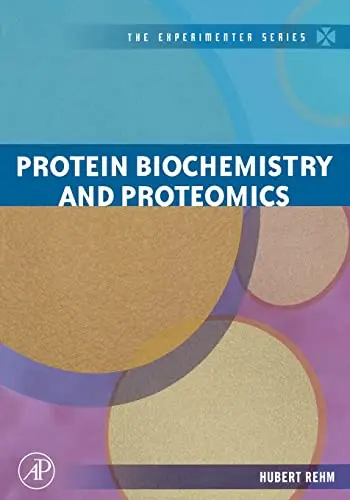 Cover of Protein Biochemistry and Proteomics
