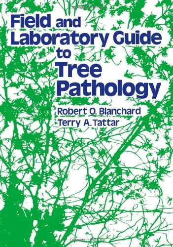 Cover of Field and Laboratory Guide to Tree Pathology