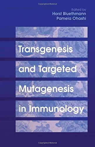 Cover of Transgenesis and Targeted Mutagenesis in Immunology