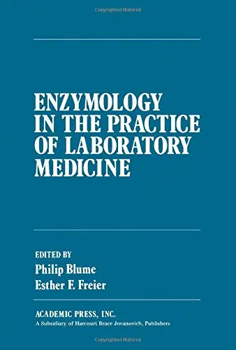 Cover of Enzymology in the Practice of Laboratory Medicine