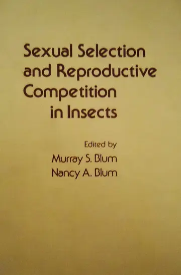 Cover of Sexual Selection and Reproductive Competition in Insects