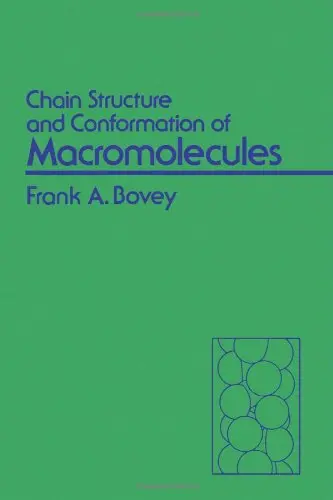 Cover of Chain Structure and Conformation of Macromolecules