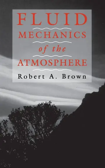 Cover of Fluid Mechanics of the Atmosphere
