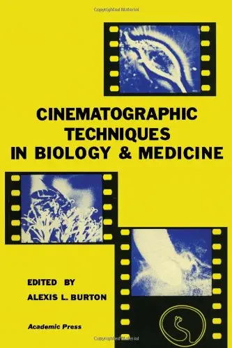Cover of Cinematographic Techniques in Biology and Medicine