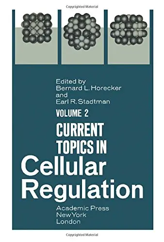 Cover of Current Topics in Cellular Regulation