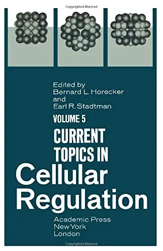 Cover of Current Topics in Cellular Regulation
