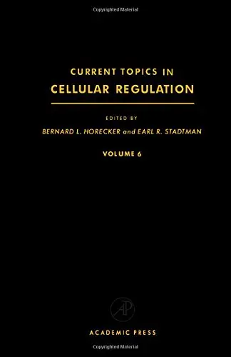 Cover of Current Topics in Cellular Regulation