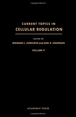 Cover of Current Topics in Cellular Regulation