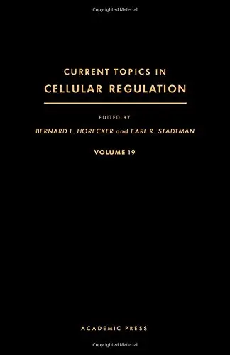 Cover of Current Topics in Cellular Regulation
