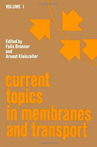 Cover of Current Topics in Membranes and Transport