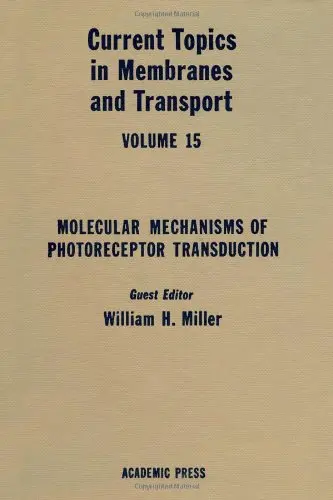 Cover of Molecular Mechanisms of Photoreceptor Transduction (v. 15)