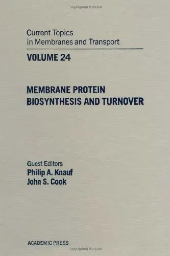 Cover of Membrane Protein Biosynthesis and Turnover (v. 24)