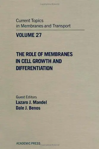 Cover of Role of Membranes in Cell Growth and Differentiation (v. 27)
