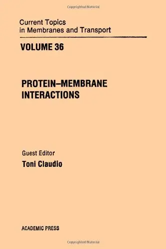 Cover of Protein Membrane Interactions (v. 36)