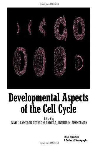 Cover of Developmental Aspects of the Cell Cycle