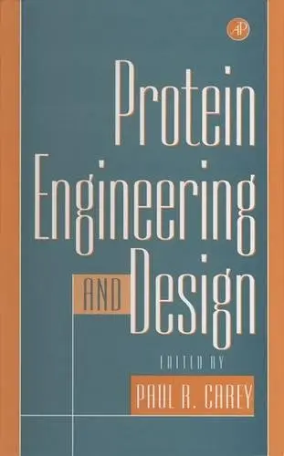 Cover of Protein Engineering and Design