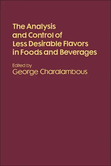 Cover of Analysis and Control of Less Desirable Flavours in Foods and Beverages