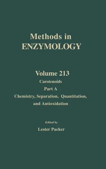 Cover of Carotenoids, Part A, Chemistry, Separation, Quantitation, and Antioxidation