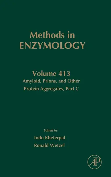 Cover of Amyloid, Prions, and Other Protein Aggregates, Part C