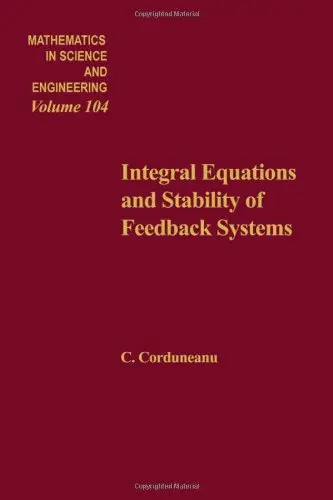 Cover of Integral Equations and Stability of Feedback Systems