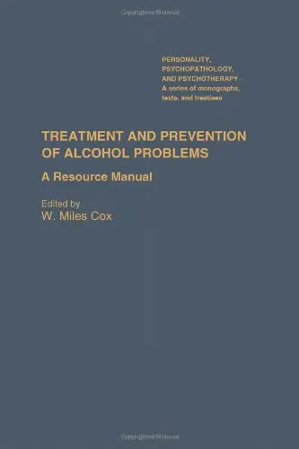 Cover of Treatment and Prevention of Alcohol Problems