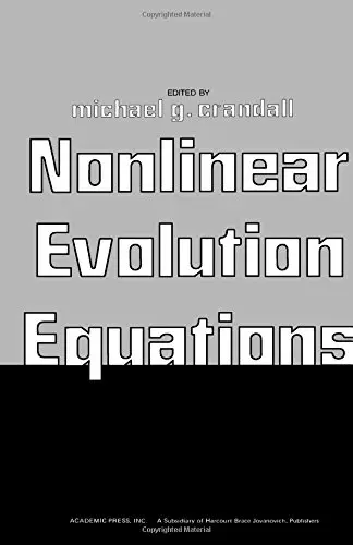 Cover of Nonlinear Evolution Equations (Publication ... of the Mathematics Research Center, the University of wiscoNsin--Madison, No. 40.)