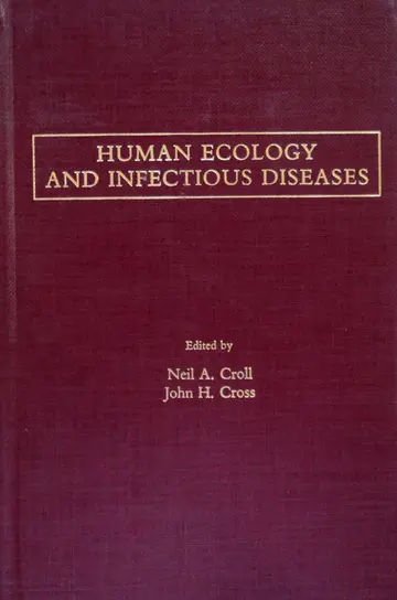 Cover of Human Ecology and Infectious Diseases