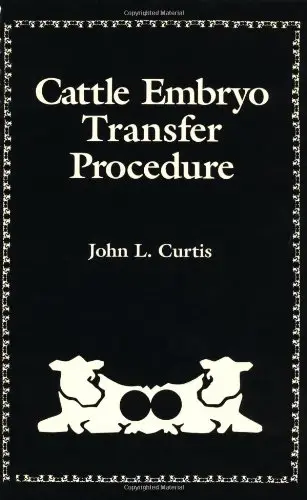 Cover of Cattle Embryo Transfer Procedure