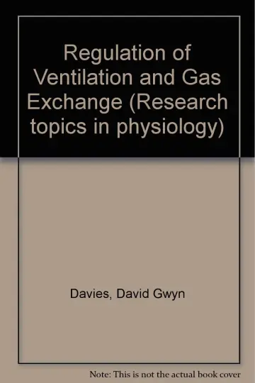 Cover of Regulation of Ventilation and Gas Exchange