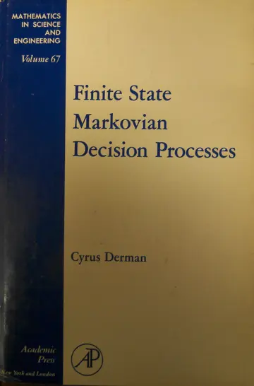 Cover of Finite State Markovian Decision Processes