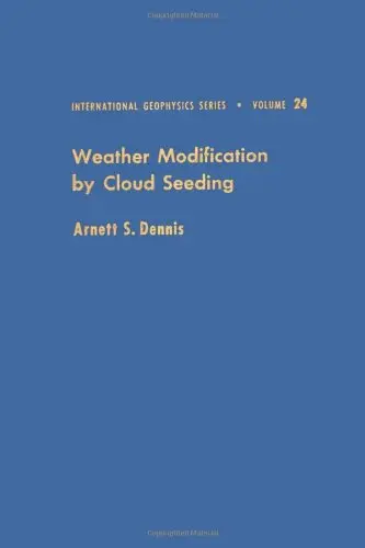Cover of Weather Modification by Cloud Seeding