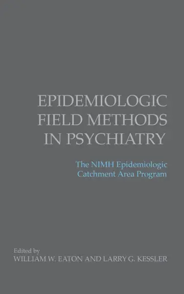 Cover of Epidemiologic Field Methods in Psychiatry
