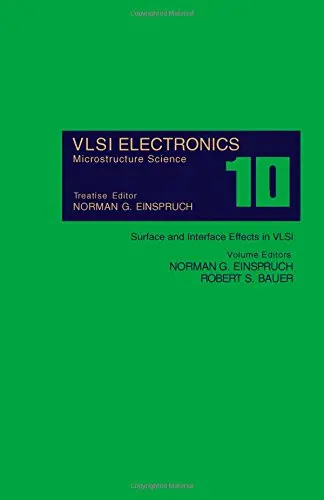 Cover of Surface and Interface Effects in Very Large Scale Integration (v. 10)