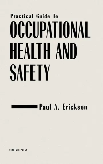Cover of Practical Guide to Occupational Health and Safety