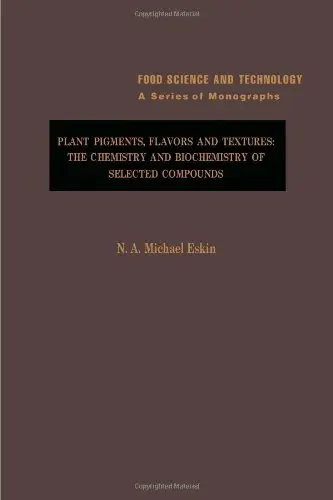 Cover of Plant Pigments, Flavours and Textures