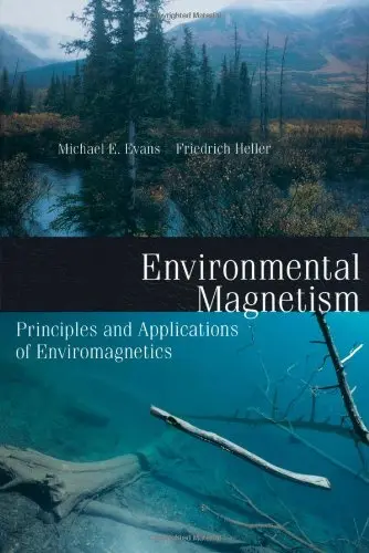 Cover of Environmental Magnetism Principles and Applications of Enviromagnetics (Hb 2003)