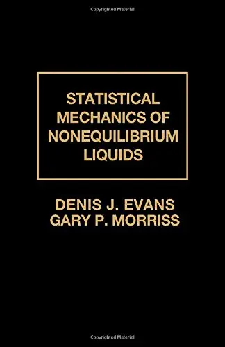 Cover of Statistical Mechanics of Nonequilibrium Liquids