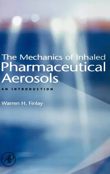 Cover of Mechanics of Inhaled Pharmaceutical Aerosols