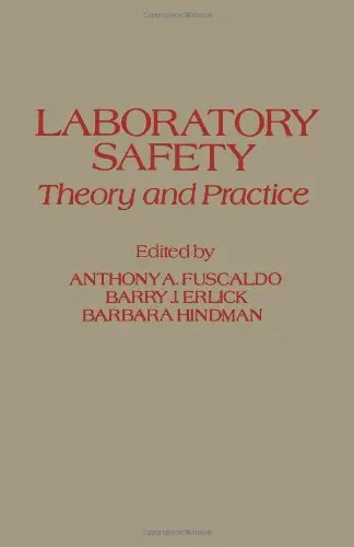 Cover of Laboratory Safety Theory and Practice