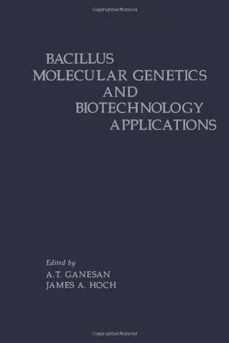 Cover of Bacillus Molecular Genetics and Biotechnology Applications
