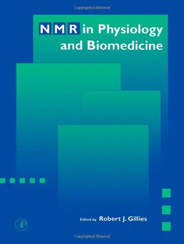 Cover of NMR in Physiology and Biomedicine