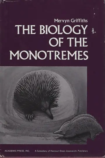 Cover of Biology of the Monotremes