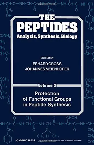 Cover of Protection of Functional Groups in Peptide Synthesis (v. 3)