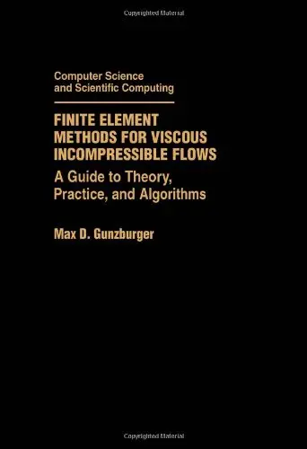 Cover of Finite Element Methods for Viscous Incompressible Flows