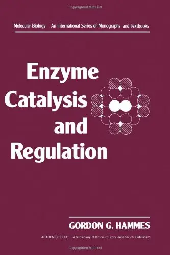 Cover of Enzyme Catalysis and Regulation