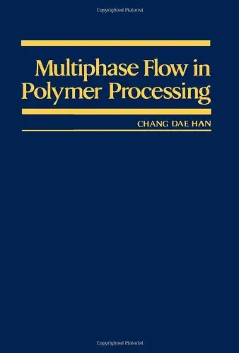 Cover of Multiphase Flow in Polymer Processing